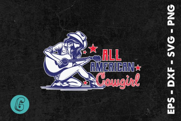 All American Cowgirl Fourth of July SVG Review