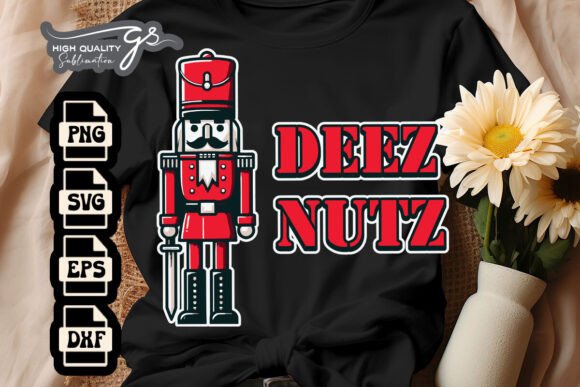 Deez Nuts Nutcracker Xmas SVG Review